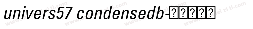 univers57 condensedb字体转换